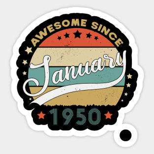 Awesome Since january 1950 Birthday Retro Sunset Vintage Funny Gift For Birthday Sticker